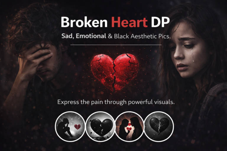 Broken Heart DP